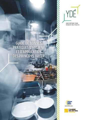 Guide de bonnes pratiques d'hygiène et d'application des principes HACCP - Chambre des métiers
